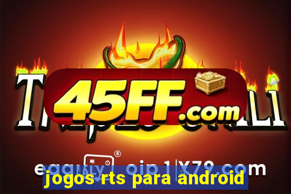 jogos rts para android